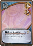 Raigo's Blessing 749 Uncommon