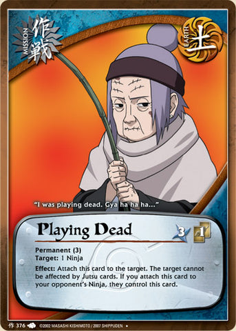 Playing Dead 376 UNCOMMON