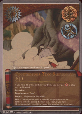 Spontaneous Tree Summon 949 SUPER RARE