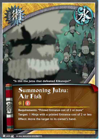 Summoning jutsu: Air Fish 623 COMMON