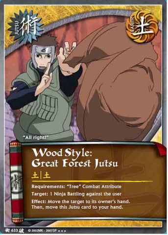 Wood Style: Great Forest Jutsu 633 SUPER RARE