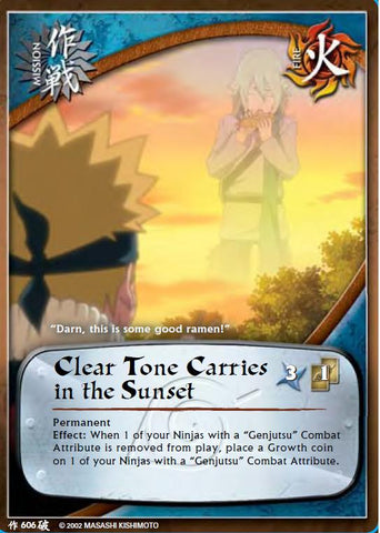 Clear Tone Carries in the Sunset 606 COMMON